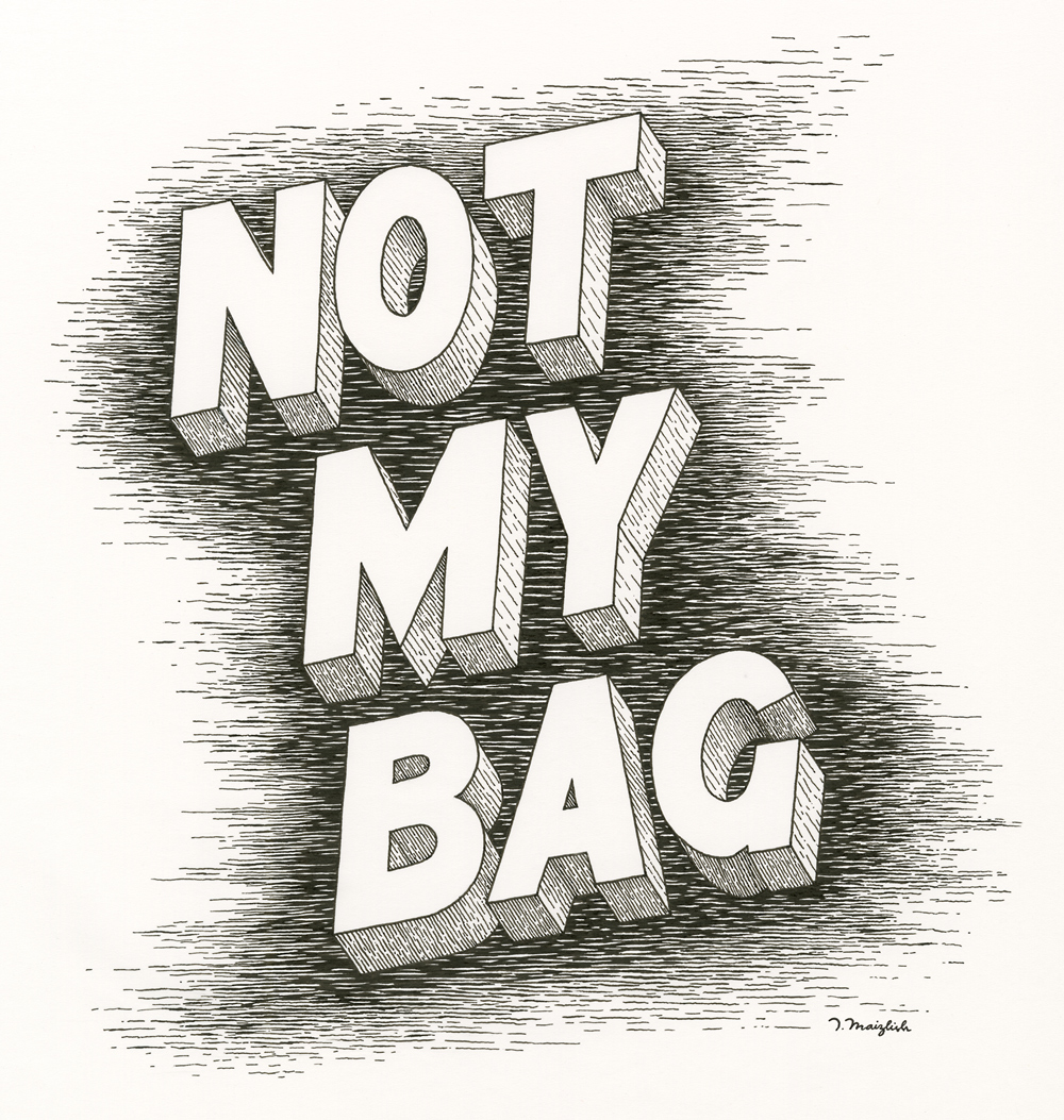 Not My Bag (2011)